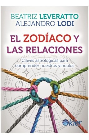 Libro El Zodiaco Y Las Relaciones De Beatriz Leveratto