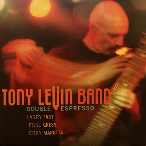 Cd Tony Levin Band - Double Espresso - Promo - Narada Import