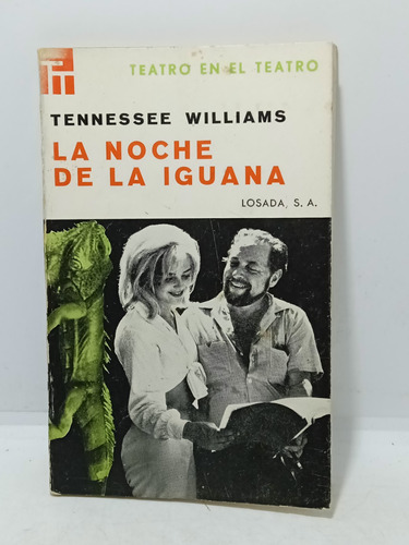 La Noche De La Iguana - Tenessee Williams - Teatro - 1963