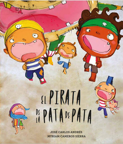 Pirata De La Pata De Pata,el - Andres, Jose Carlos