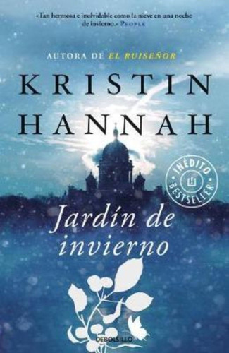 Jardin De Invierno / Winter Garden / Kristin Hannah