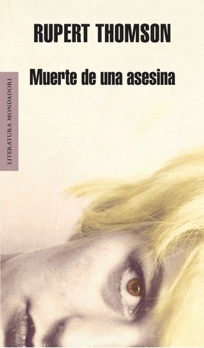 Muerte De Una Asesina - Thomson, Rupert