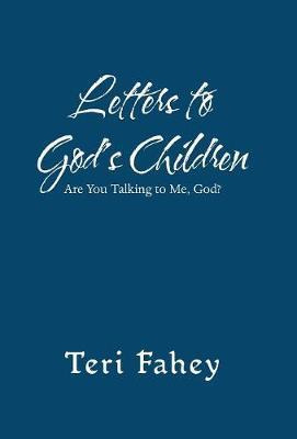 Libro Letters To God's Children - Teri Fahey