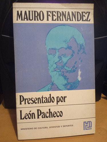 Mauro Fernández. León Pacheco 