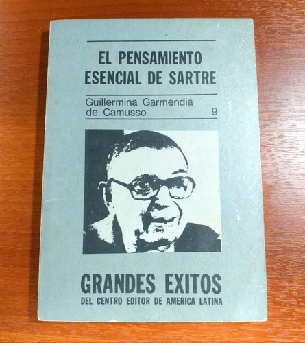 El Pensamiento Esencial De Sartre Garmendia De Camusso Ceal