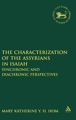 Libro The Characterization Of The Assyrians In Isaiah - M...