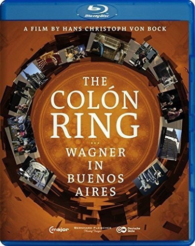 Anillo De Colón: Wagner En Buenos Aires [blu-ray]