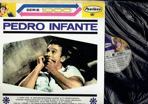 L.p.pedro Infante ( Serie 1000 A Todo Dar)