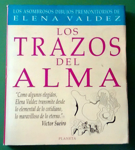 Los Trazos Del Alma - Elena Valdez