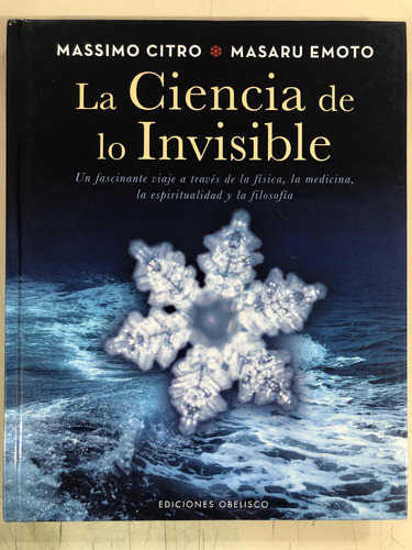 La Ciencia De Lo Invisible - Massimo Citro