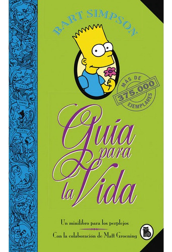 Libro Guia Para La Vida. Tapa Dura De Simpson, Bart B Edicio