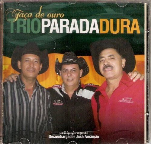 Cd Trio Parada Dura - Taça De Ouro