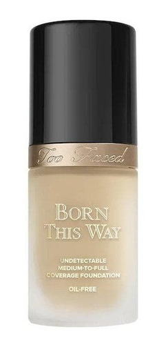  Base Too Faced Born This Way