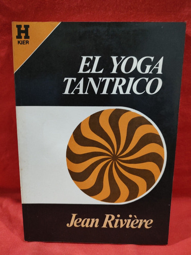 El Yoga Tántrico - Jean Riviere 