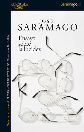 Ensayo Sobre La Lucidez / Saramago Jose