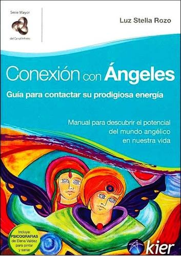 Conexion Con Angeles - Luz Stella Rozo - Kier Libro