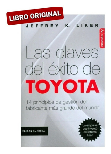 Las Claves Del Éxito De Toyota ( Libro Nuevo Y Original)