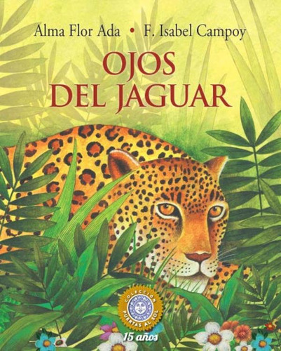 Libro: Ojos Del Jaguar (puertas Al Sol Gateways To The Sun)