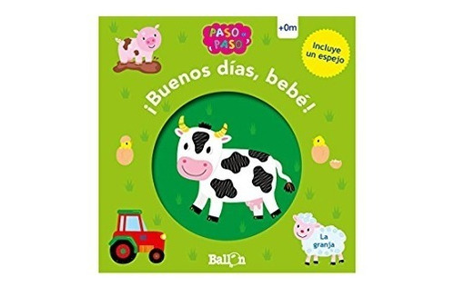 Libro Infantil, Buenos Días Bebé! Granja 0 Meses