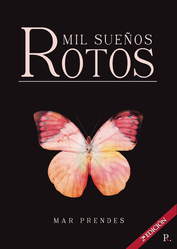 Mil Sueãâ±os Rotos, De Prendes, Mar. Editorial Punto Rojo Editorial, Tapa Blanda En Español