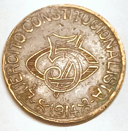 Moneda Revolucion 5 Centavos Chihuahua 1914 Cobre