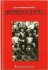 Mineros En La Mancha - Fernandez-pacheco, Carlos