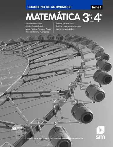 Matemática 3° Y 4° Medio,sm, Cuaderno De Actividades T 1 Y 2