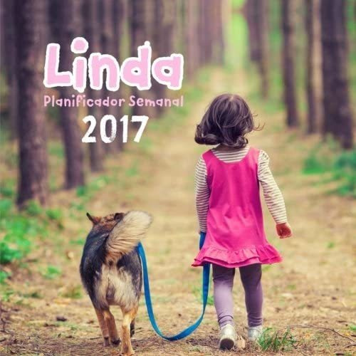 Libro: Linda Planificador Semanal 2017 (spanish Edition)