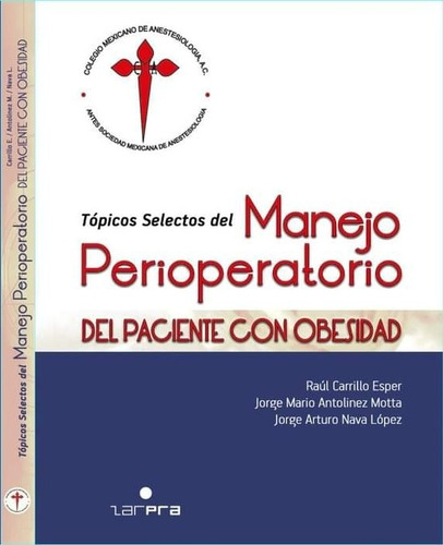 Tópicos Selectos Del Manejo Perioperatorio Del Paciente O.
