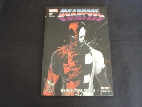 Deadpool - De Vuelta Al Negro (tomo Unico) Ovni Press