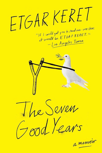 Libro:  The Seven Good Years: A Memoir