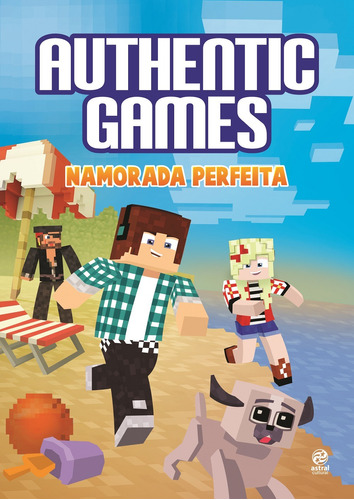 Authenticgames:Namorada perfeita, de AuthenticGames. Astral Cultural Editora Ltda, capa mole em português, 2018