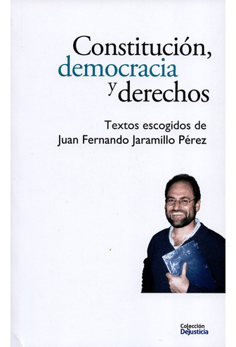 Libro Constitucion Democracia Y Derechos