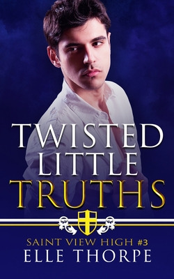 Libro Twisted Little Truths: A Reverse Harem Bully Romanc...