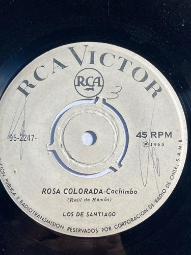 Vinilo Single De Los De Santiago La Rosa Colora(t32