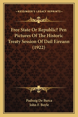 Libro Free State Or Republic? Pen Pictures Of The Histori...