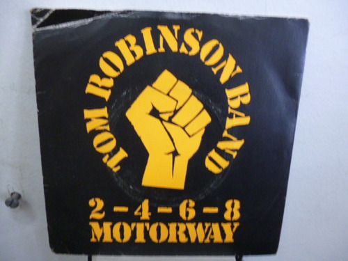 Tom Robinson Band 2.4.6.8 Motorway Simple 7` Ingles  Ggjjzz