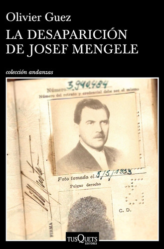 Libro: La Desaparición Josef Mengele