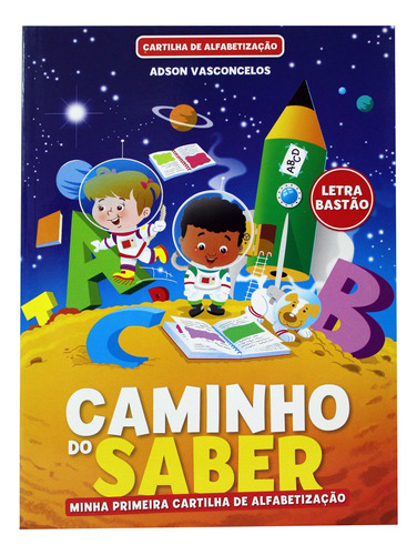 Cartilha Caminho Do Saber - Minha Cartilha Alfabetização