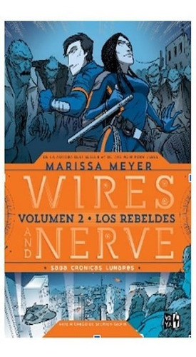 Libro Wires And Nerve  Vol. 2   2 Ed De Marissa Meyer