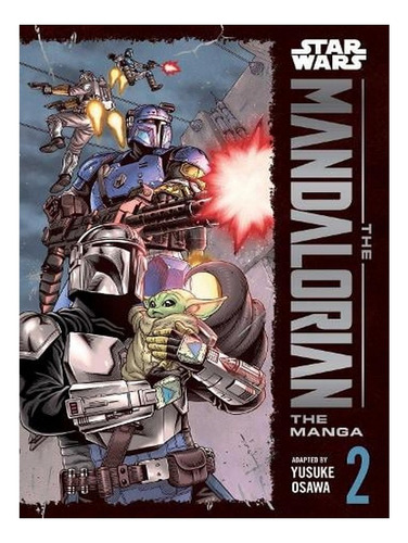 Star Wars: The Mandalorian: The Manga, Vol. 2 - Star W. Ew08