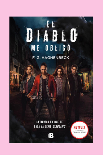 Libro El Diablo Me Obligó De F. G. Haghenbeck