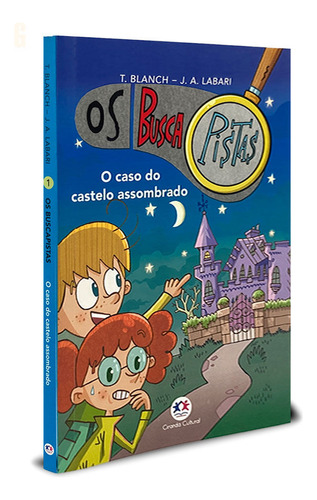 Os Busca Pistas - O Caso Do Castelo Assombrado | T. Blanch E J. A. Labari