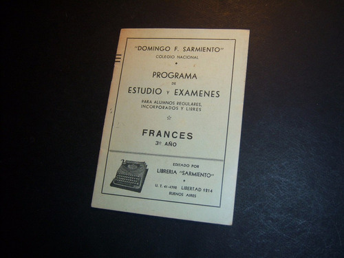 Colegio Sarmiento : Programa Estudio Exámenes Francés 3 Año