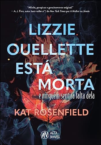 Libro Lizzie Oullette Está Morta E Ninguém Sentirá Falta Del