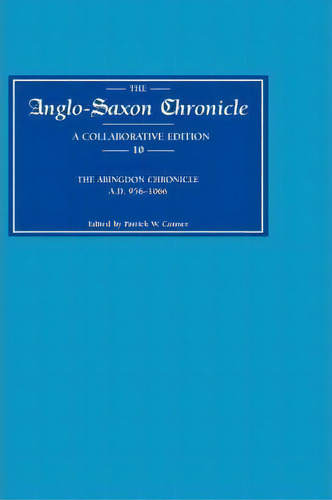 Anglo-saxon Chronicle 10, De Patrick W. Ner. Editorial Boydell Brewer Ltd, Tapa Dura En Inglés