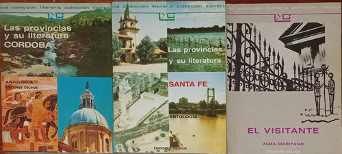 Las Provincias Y Su Literatura Santa Fe, Cordoba/el Visitant