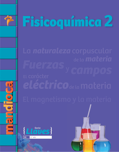 Imagen 1 de 1 de Fisicoquímica 2 Serie Llaves - Estación Mandioca -