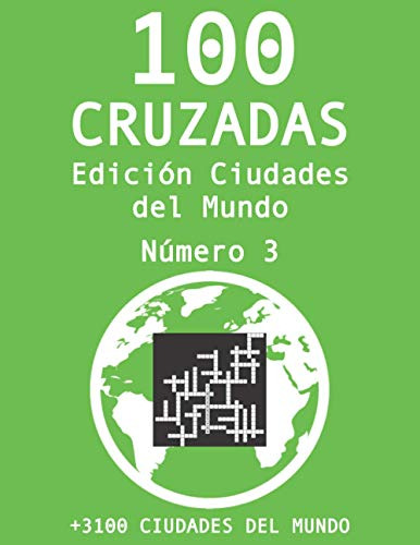 100 Cruzadas - Edicion Ciudades Del Mundo - Numero 3 -+3100