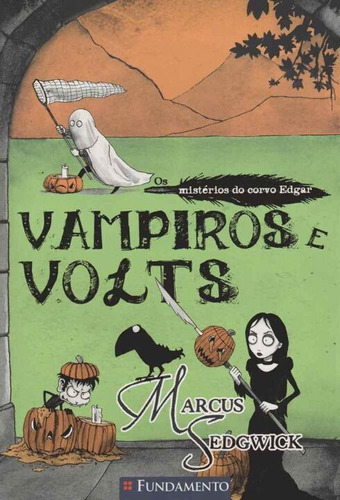 Misterios Do Corvo Edgar, Os - Vampiros E Volts